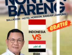 Lagi, Bacagub Hanan Gelar Nobar Gratis Dukung Timnas Indonesia VS Irak