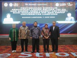 Gubernur Arinal Serahkan Hibah Tanah Seluas 150 Hektare di Kota Baru kepada Universitas Lampung