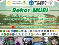 Unila akan Pecahkan Rekor MURI dengan Penuangan Eco-Enzyme dalam Festival Nasional