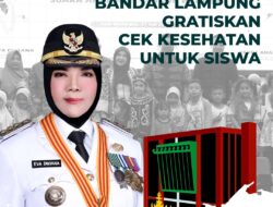 Pemkot Bandar Lampung Gratiskan Cek Kesehatan untuk Siswa
