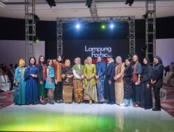 Ketua Dekranasda Provinsi Lampung Buka Lampung Fashion Tendance 2025, Tampilkan Desainer dari Sejumlah Negara