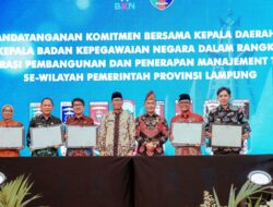 Bupati Lampung Selatan Teken Komitmen Bersama BKN untuk Akselerasi Manajemen Talenta ASN
