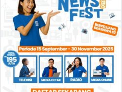 BRI News Fest 2025 : Ajak Jurnalis Tanah Air Berkompetisi, Menangkan Hadiah Ratusan Juta dan Beasiswa S2