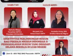 Peringati Hari Migran Internasional, KMTH Gelar Webinar: Soroti Sejumlah Masalah Yang Dihadapi PMI 
