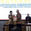 Satu Dekade, Lampung Selatan Kembali Pertahankan Opini WTP ke-10 dari BPK